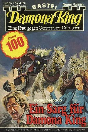 [Damona King 100] • Ein Sarg für Damona King (3 of 4)